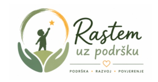 Javni poziv za iskaz interesa za sudjelovanje u projektu &bdquo;Rastem uz podr&scaron;ku&ldquo; - za roditelje/skrbnike/udomitelje i njihove bračne/izvanbračne drugove