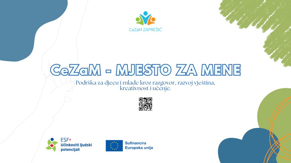 Javni poziv zainteresiranim pripadnicima ciljne skupine projekta CeZaM - mjesto za mene
